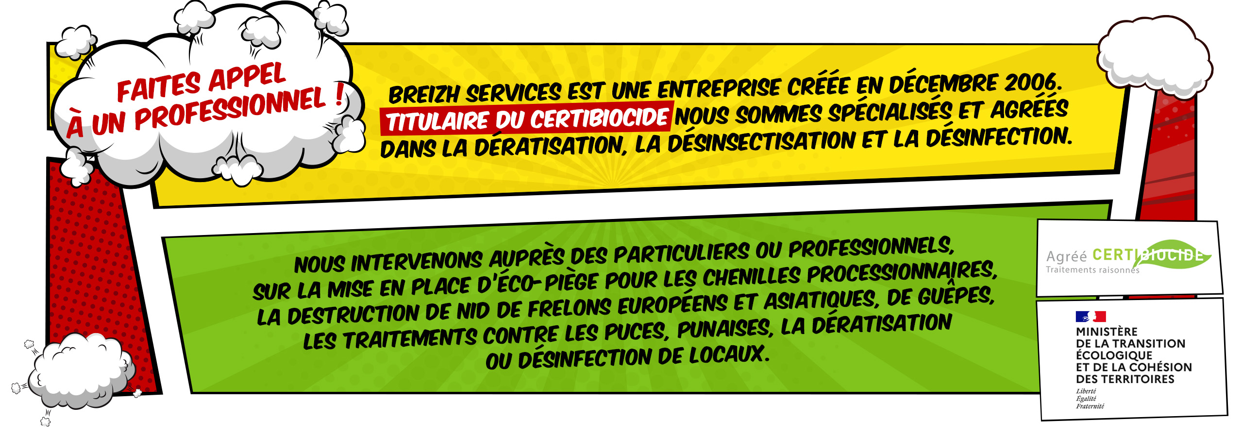 Faites appel à un professionnel agréé certibiocide